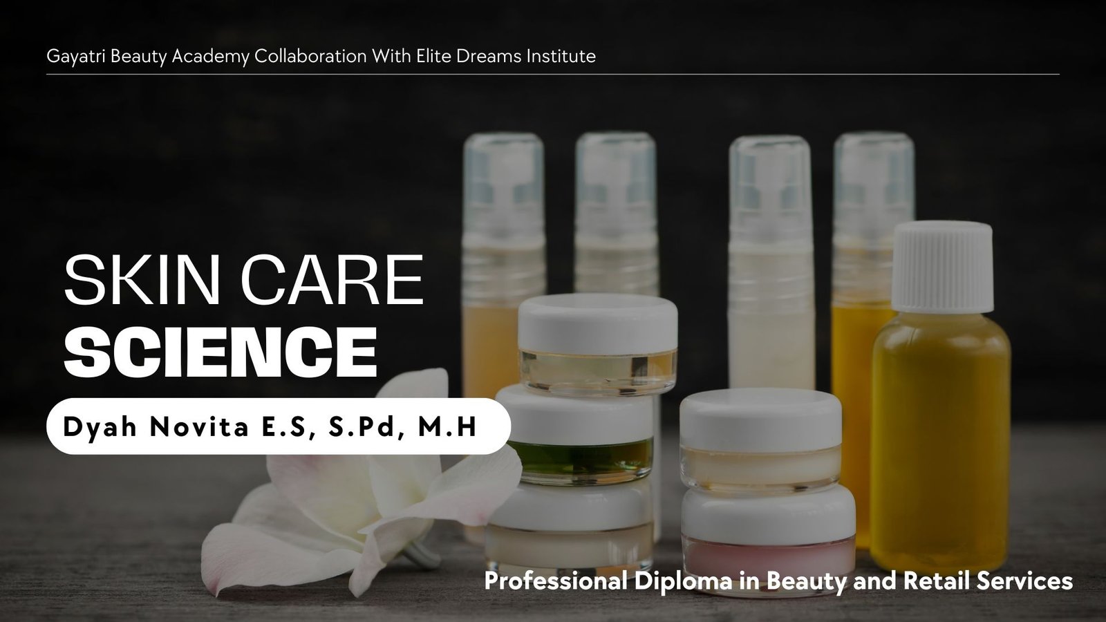 Skin Care Science