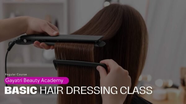 BASIC HAIR DRESSING CLASS