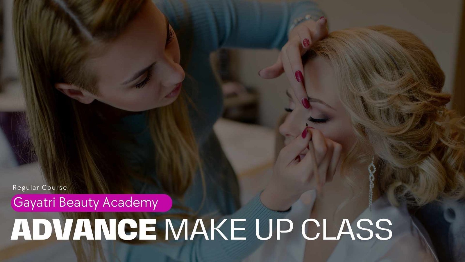Terlindungi: ADVANCE MAKE UP CLASS